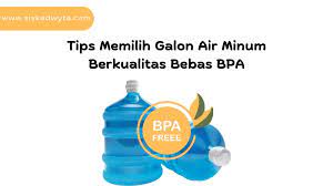 Tips Cara Menghindari Bahaya BPA dari Galon Plastik