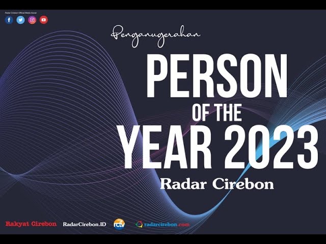Perayaan Ulang Tahun Radar Cirebon ke-24, Hadirkan Person of The Year 2023!