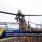 PLN UPT Cirebon Buka Posko Siaga Di 5 Titik