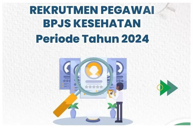 BPJS Buka Lowongan Kerja di Tahun 2024/Fokus Blora