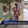 Ratusan Rumah Warga Terendam Banjir